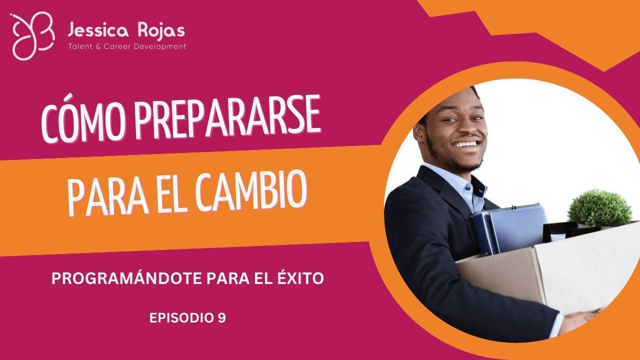 Cambio mental de programación para el éxito